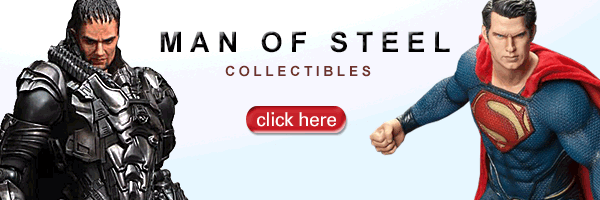 Man of Steel Collectibles at Entertainment Earth            