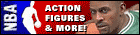 NBA Action Figures and More