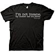 Big Bang Theory I'm Not Insane Black T-Shirt                